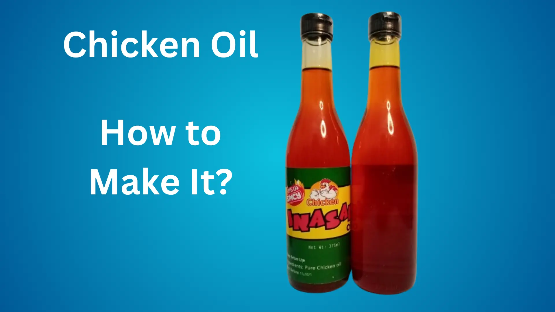 How to make chicken oil like mang inasal?